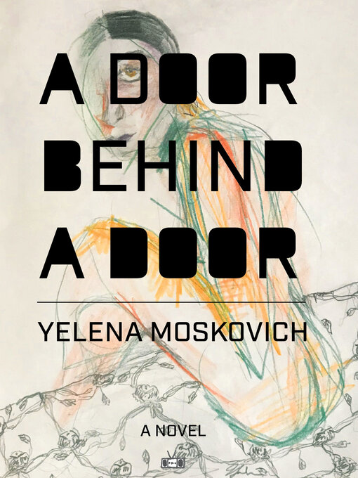 Title details for A Door Behind a Door by Yelena Moskovich - Wait list